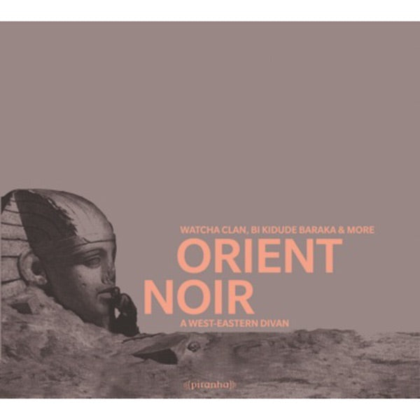 Orient Noir: A West Eastern Di van cover