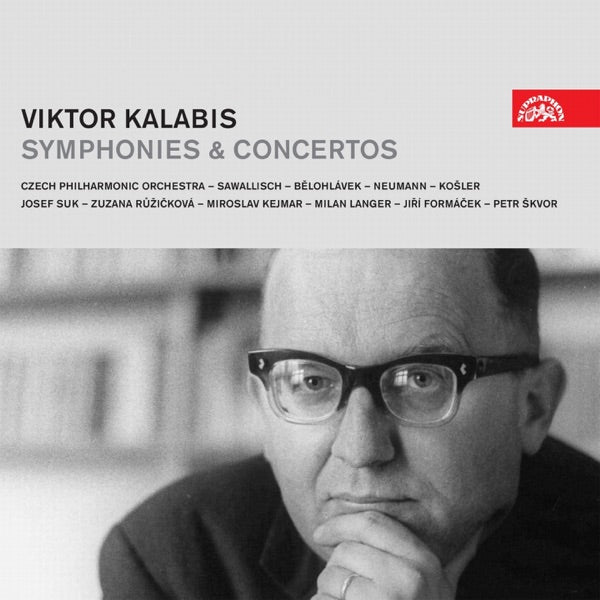 Kalabis: Symphonies & Concertos cover