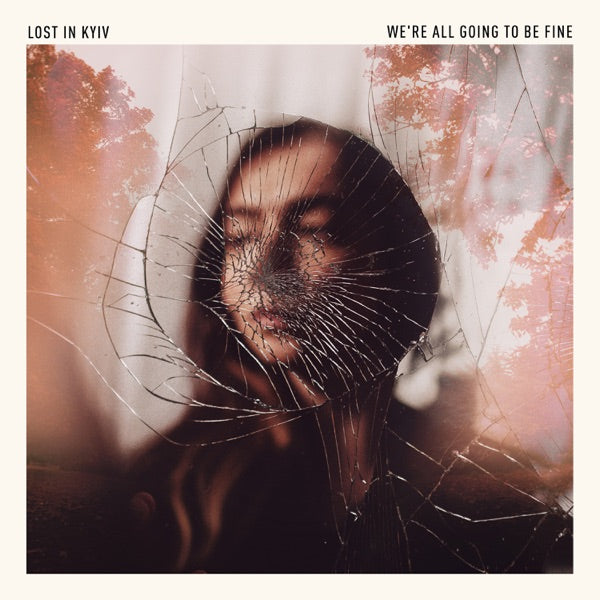 We're All Going To Be Fine cover
