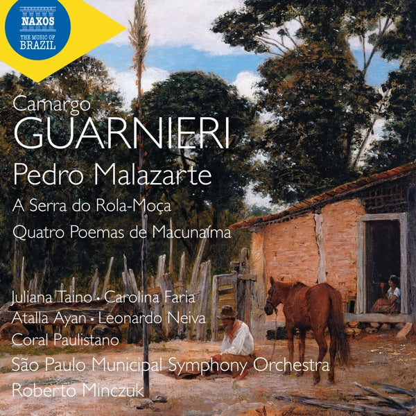 Guarnieri: Pedro Malazarte, A Serra do Rola-Moca & Quatro Poemas de Macunaima cover