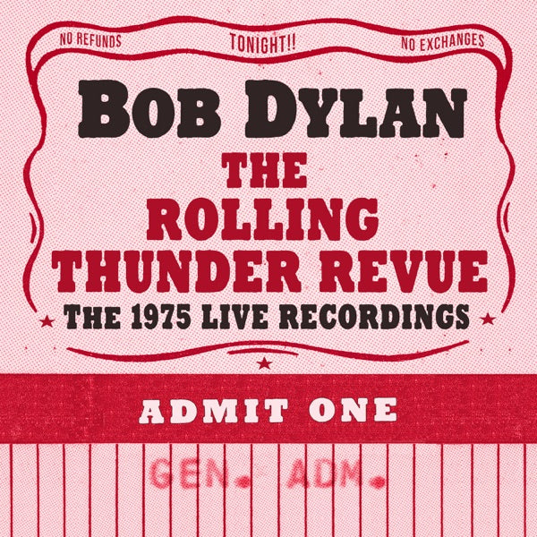 The Rolling Thunder Revue: The 1976 Live Recordings cover