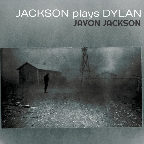 Jackson Plays Dylan cover
