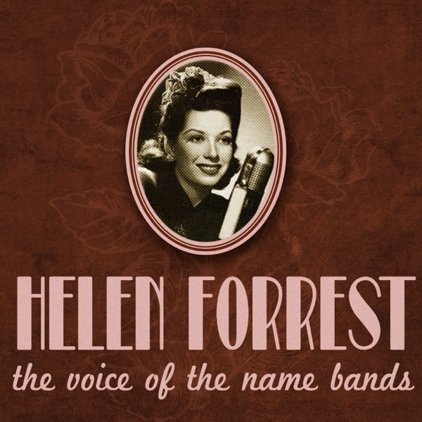 I Had The Craziest Dream - The Golden Years Of Helen Forrest [ORIGINAL RECORDINGS REMASTERED] 4CD SET cover
