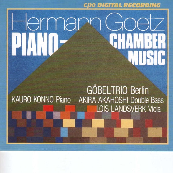 Hermann Goetz: Piano Chamber Music cover