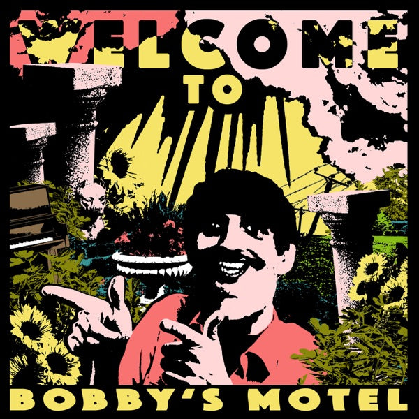 Welcome To Bobby's Motel cover