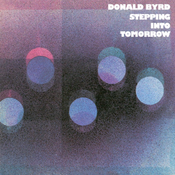 Stepping Into Tomorrow (Blue Note Classic Vinyl Edition)[180g LP] cover