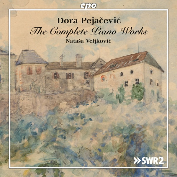 Dora Pejacevic: The Complete Piano Works cover