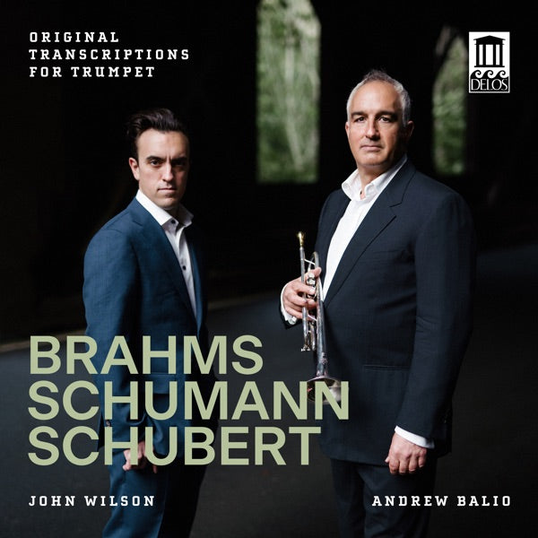 Brahms, Schumann & Schubert: Original Transcriptions for Trumpet cover