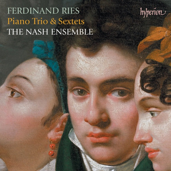 Ries: Piano Trio & Sextets cover