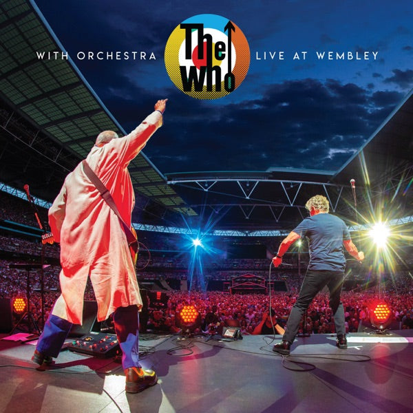 The Who With Orchestra: Live At Wembley [2 CD/Blu-ray] cover