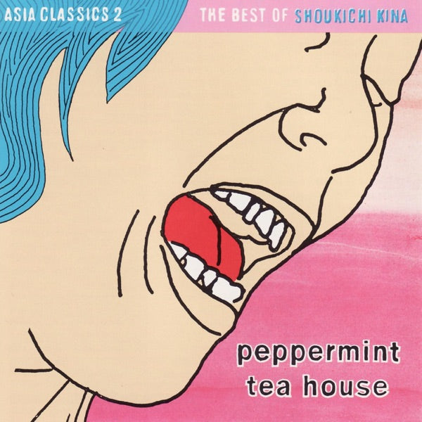 Asia Classics 2: The Best of Shoukichi Kina - Peppermint Tea House (PINK PEPPERMINT VINYL) cover