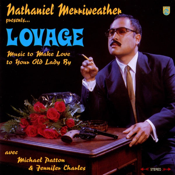 Nathaniel Merriweather Presents Lovage Music To Make Love To Your Old Lady By Turquoise Vinyl cover