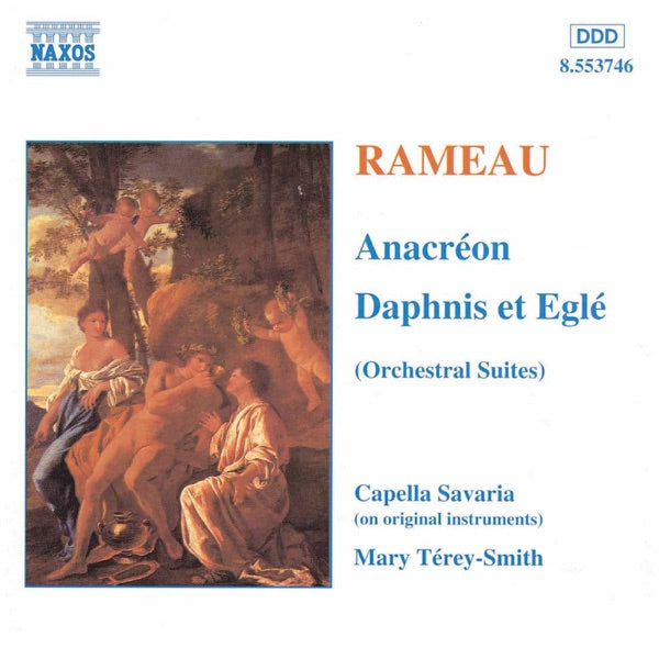 Rameau: Orchestral Suites, Vol. 2 - Anacreon; Daphnis et Egle cover