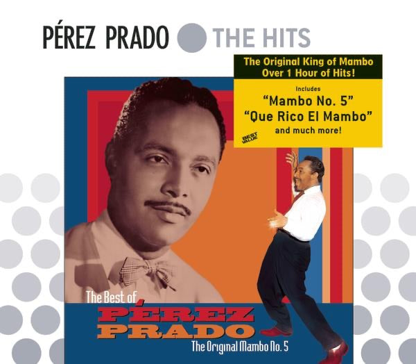 The Best of Pérez Prado: The Original Mambo No. 5 cover