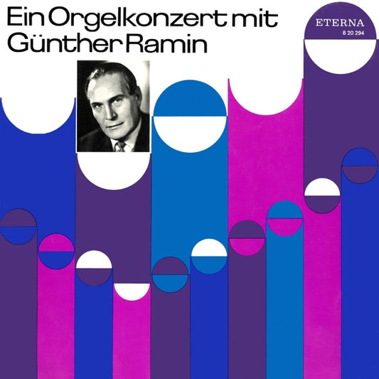 An Organ Concert with Gunther Ramin cover