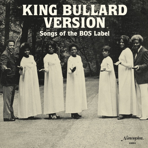 King Bullard Version Songs Of The BOS Label cover