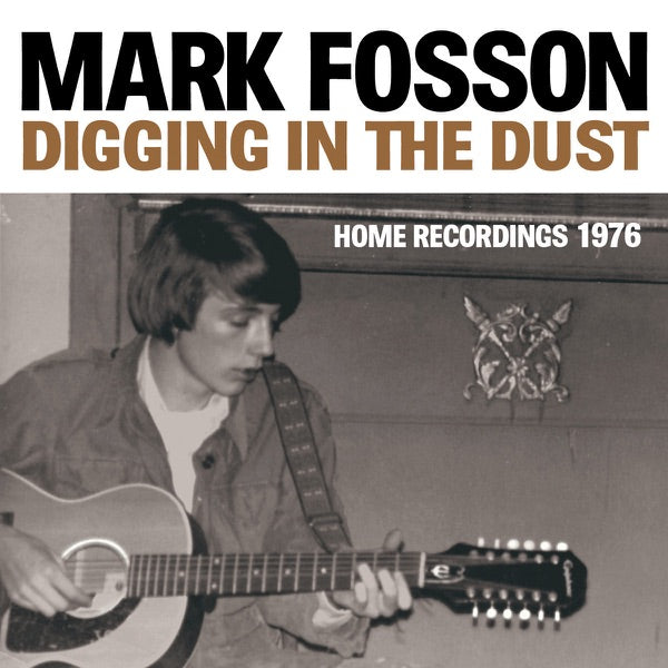 Digging In The Dust: Home Recordings 1976 [LP] cover