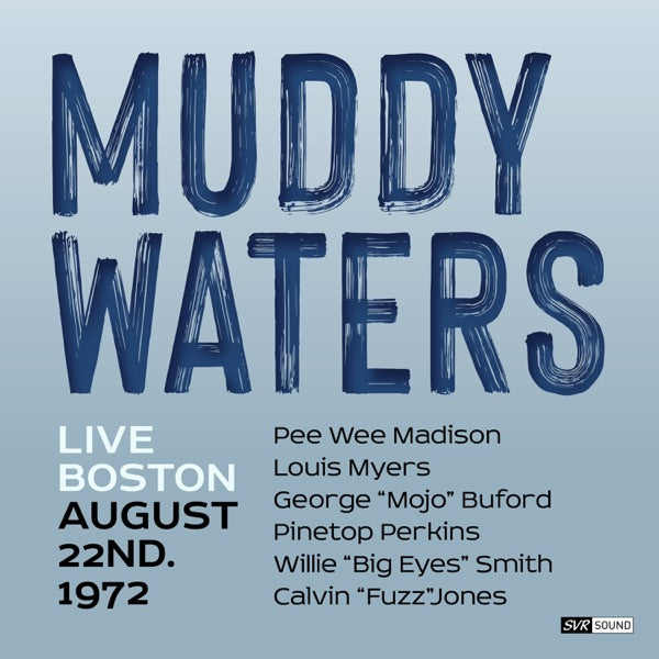 Muddy Waters Day Boston 1976 cover