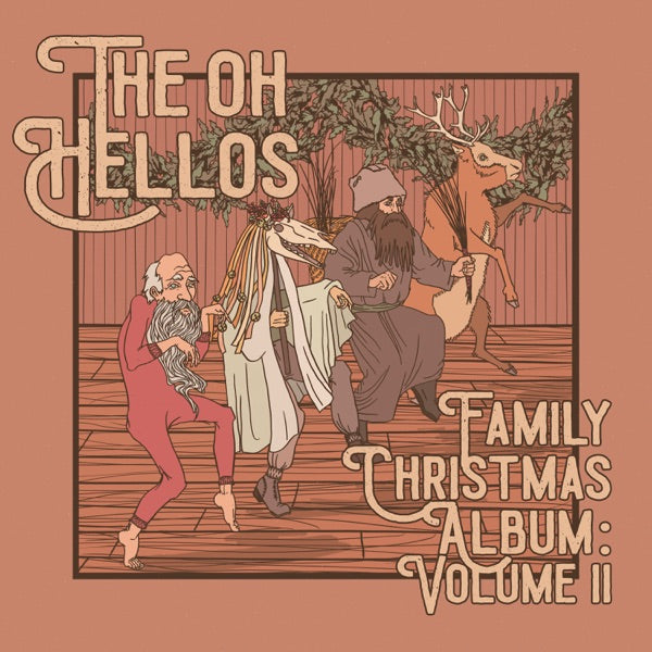 The Oh Hellos' Family Christmas Album (White Vinyl) cover