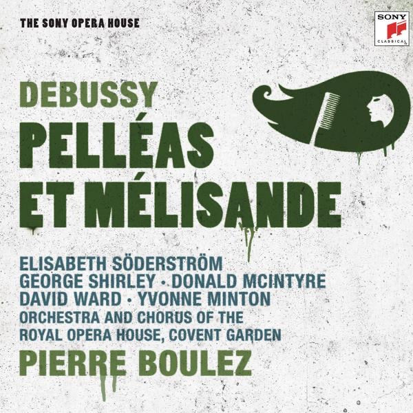 Debussy: Pelleás et Mélisande - Lyric Drama in Five Acts cover