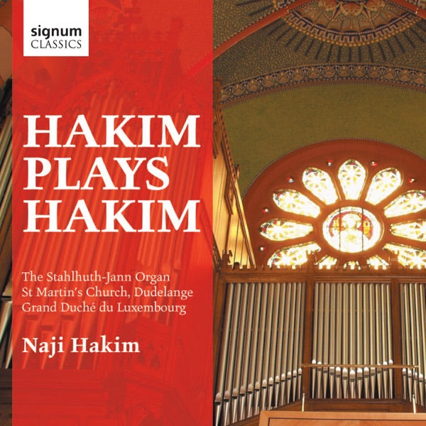 Hakim Plays Hakim - the Stahlhuth-Jann Organ cover