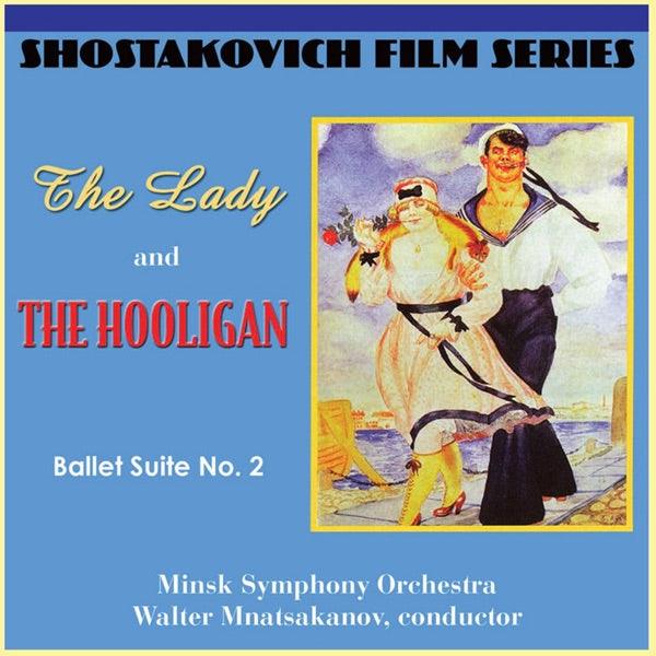 Film Series: Lady & the Hooligan / Ballet Suite 2 cover