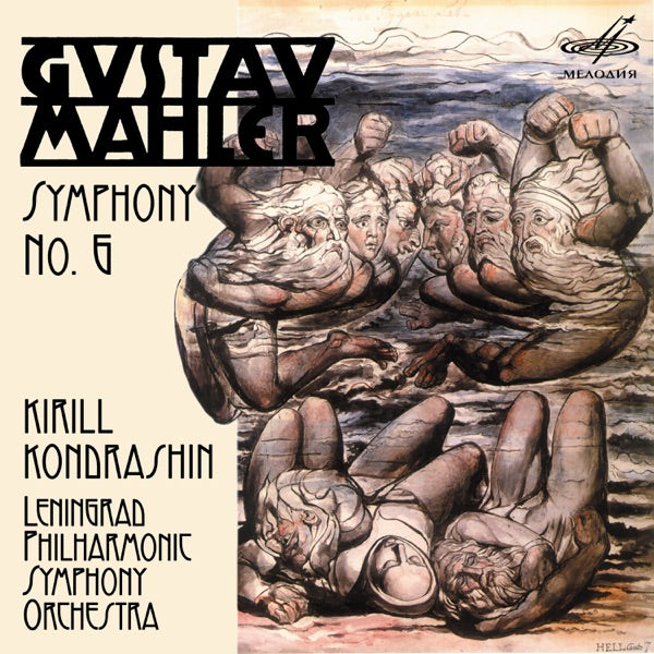 Kirill Kondrashin Conducts Mahler Symphony 6 cover