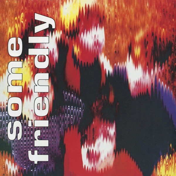 Some Friendly 35th Anniversary Edition cover