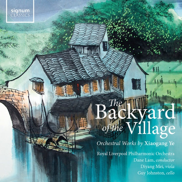 Backyard of the Village - Orchestral Works By Xiao cover