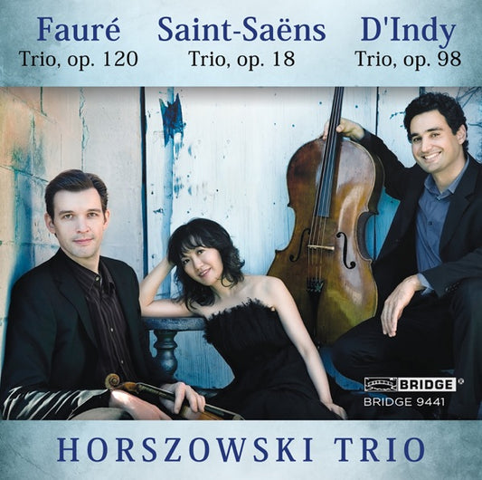 Horszowski Trio Plays Saint-Saens Faure & D'indy cover