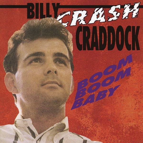 Boom Boom Billy - The Rock 'N' Roll Years [ORIGINAL RECORDINGS REMASTERED] cover