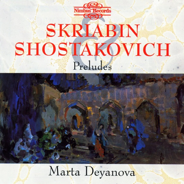 Alexander Scriabin: 24 Preludes for Piano, Op. 11 / Dmitri Shostakovich: 24 Preludes for Piano, Op. 34 - Marta Deyanova cover