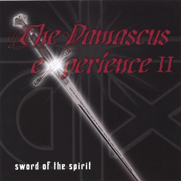 The Damascus Experience, Vol. 2: Sword of the Spirit cover