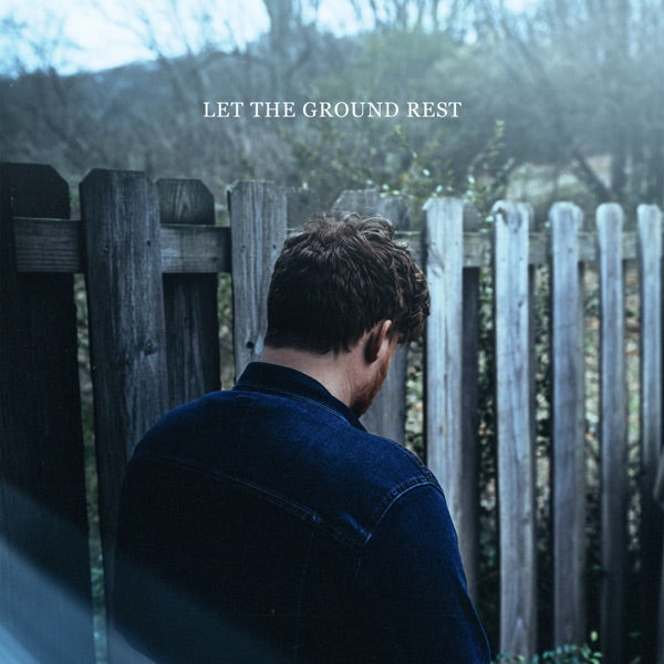 Let The Ground Rest [LP] cover