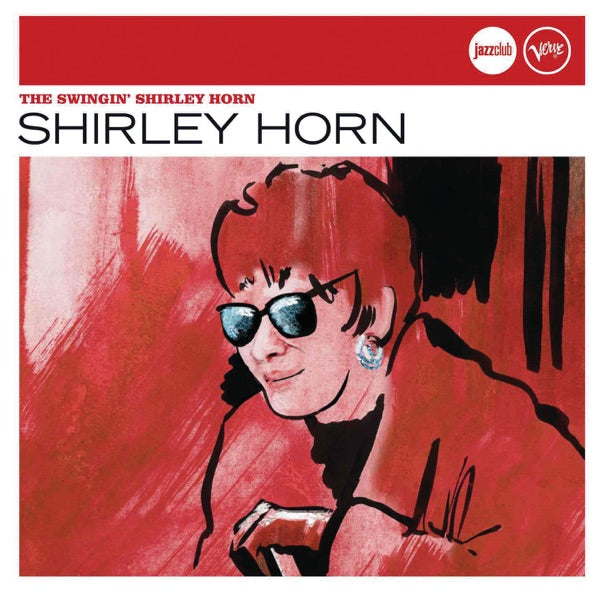 The Swingin' Shirley Horn (Jazz Club) cover