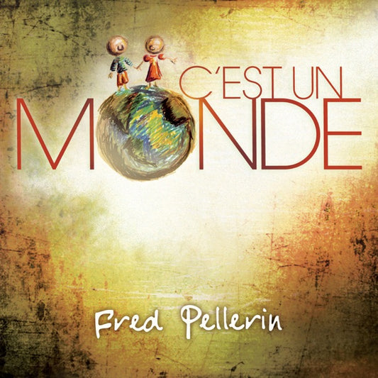 C'est Un Monde cover