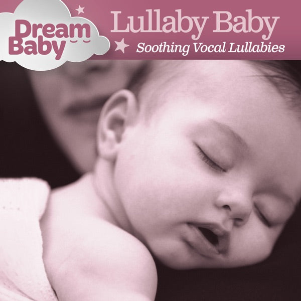 Hush Little Baby - Soothing Vocal Lullabies Music CD cover
