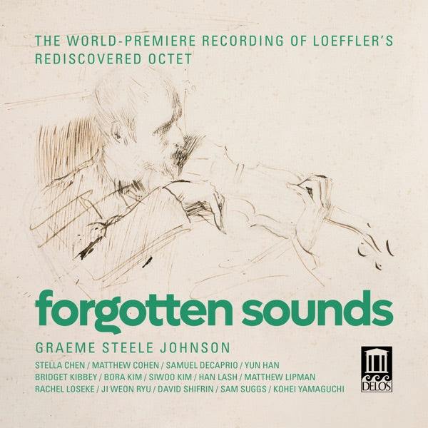 Debussy & Loeffler: Forgotten Sounds cover