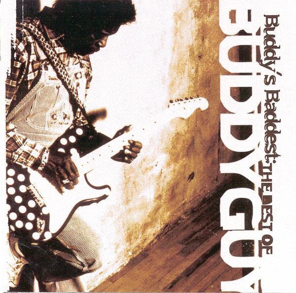 Buddy's Baddest: Best Of Buddy Guy cover