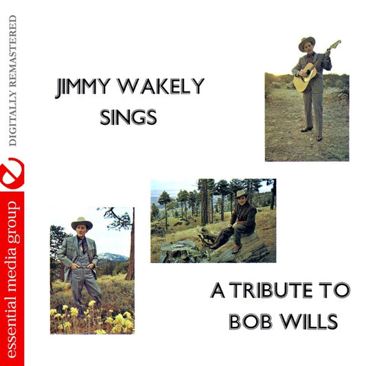 Jimmy Wakely Sings a Tribute to Bob Wills cover