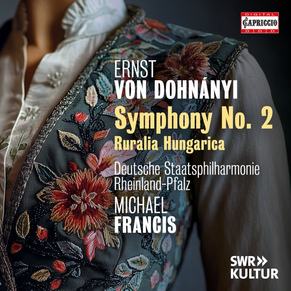Erno Dohnanyi: Symphony No. 2; Ruralia Hungarica cover