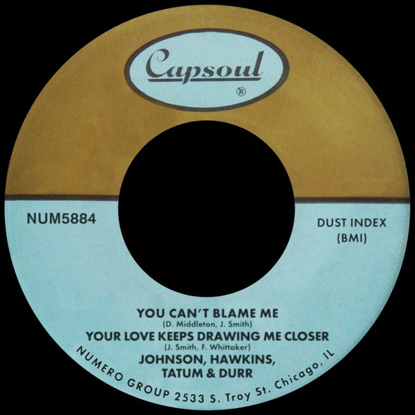 You Can't Blame Me B/W You're All I Need to Make It cover