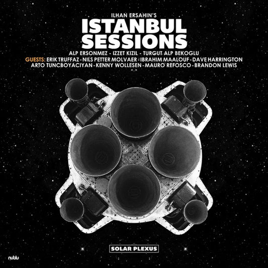 Ilhan Ersahin's Istanbul Sessions - Solar Plexus cover