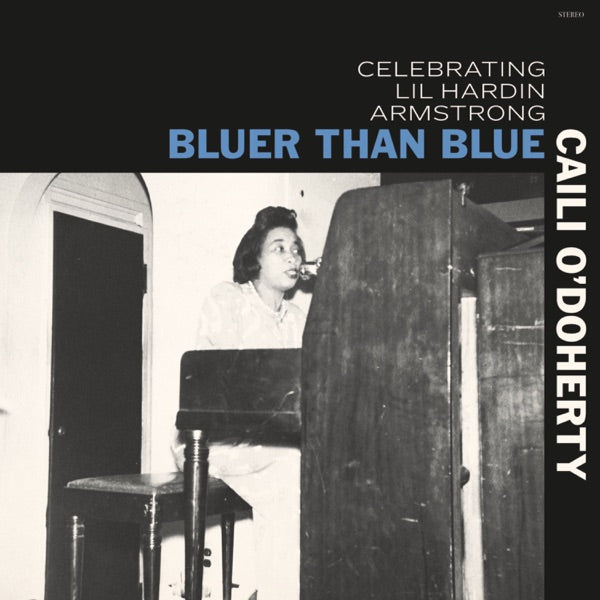 Bluer Than Blue: Celebrating Lil Hardin Armstrong cover