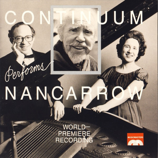 Nancarrow: Orchestral & Chamber Music - Pieces Nos. 1 & 2; ¿Tango?; String Quartet No. 1 cover