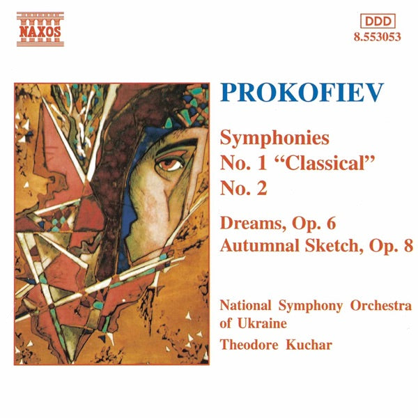 Prokofiev: Symphonies, No. 1: Classical / No. 2- Dreams, Op. 6 / Autumnal Sketch, Op. 8 cover