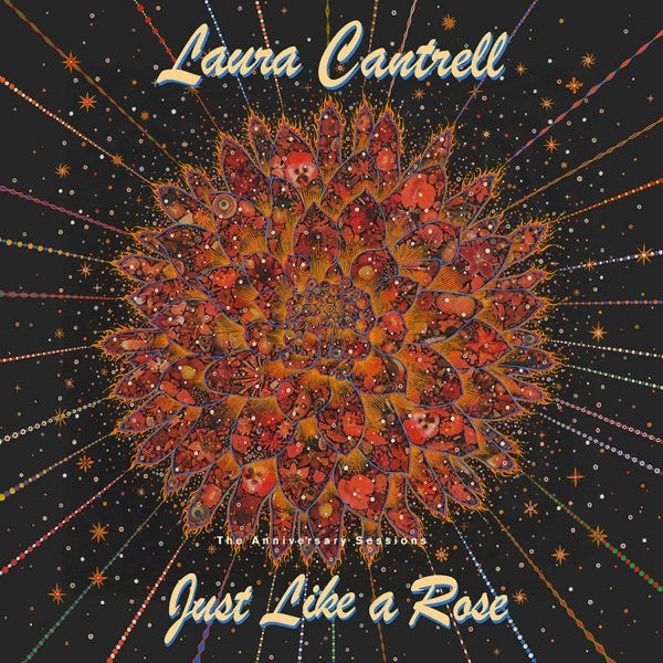 Just Like A Rose: The Anniversary Sessions cover