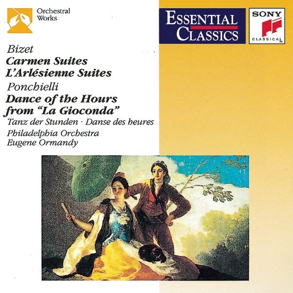Bizet: Carmen Suites 1 & 2, L'Arlesienne Suites / Ponchielli: Dance of the Hours (Essential Classics) cover