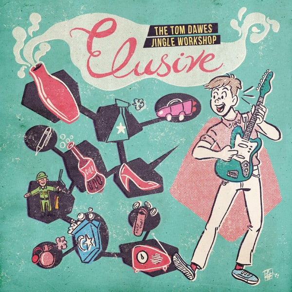 Elusive: The Tom Dawes Jingle Workshop cover
