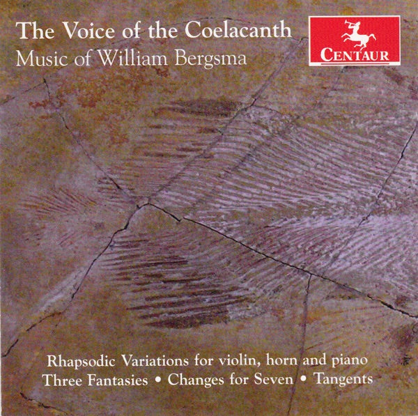 Voice of the Coelacanth-Music of William Bergsma cover